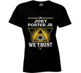 Joey Porter Jr We Trust Pittsburgh Football Fan T Shirt