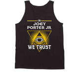 Joey Porter Jr We Trust Pittsburgh Football Fan T Shirt