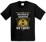Patrick Queen We Trust Pittsburgh Football Fan T Shirt