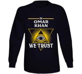 Omar Khan We Trust Pittsburgh Football Fan T Shirt