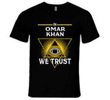 Omar Khan We Trust Pittsburgh Football Fan T Shirt