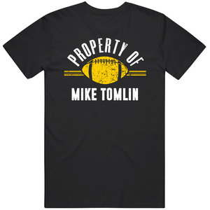 Mike Tomlin Property Of Pittsburgh Football Fan T Shirt