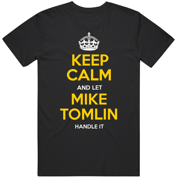 Mike Tomlin Keep Calm Pittsburgh Football Fan T Shirt