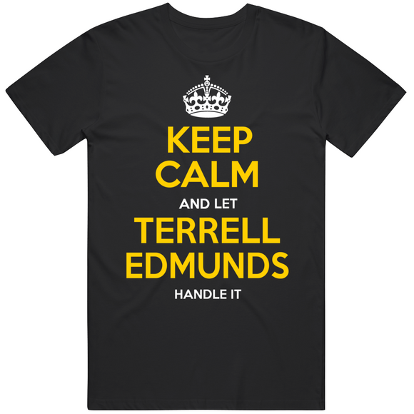 Terrell Edmunds Keep Calm Pittsburgh Football Fan T Shirt