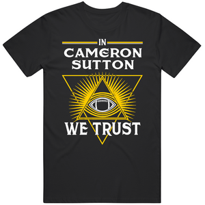 Cameron Sutton We Trust Pittsburgh Football Fan T Shirt