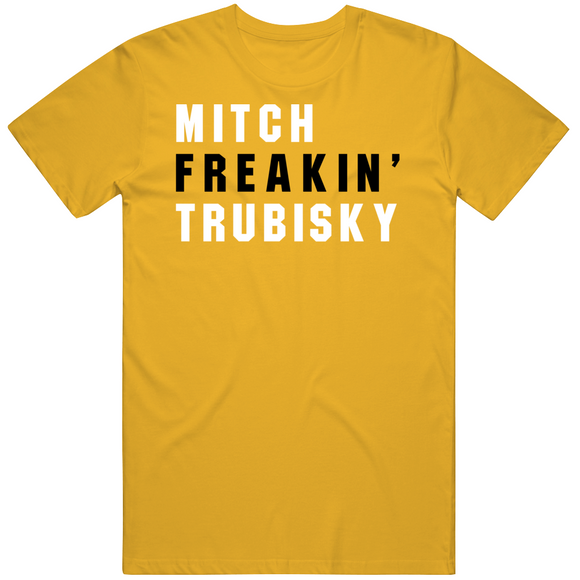 Mitch Trubisky Freakin Pittsburgh Football Fan V2 T Shirt