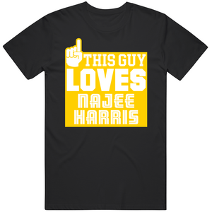 Najee Harris This Guy Loves Pittsburgh Football Fan T Shirt