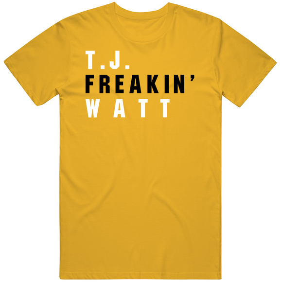 T.J. Watt Freakin Pittsburgh Football Fan V2 T Shirt