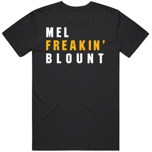 Mel Blount Freakin Pittsburgh Football Fan T Shirt