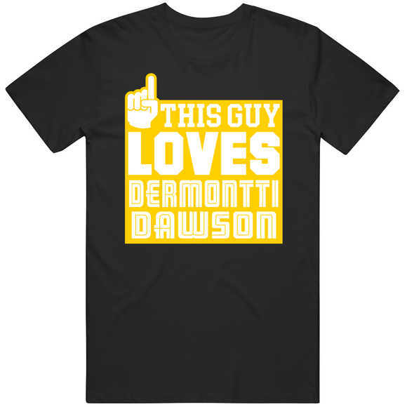 Dermontti Dawson This Guy Loves Pittsburgh Football Fan T Shirt