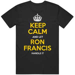 Ron Francis Keep Calm Pittsburgh Hockey Fan T Shirt