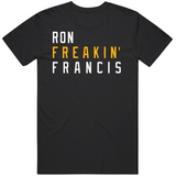 Ron Francis Freakin Pittsburgh Hockey Fan T Shirt