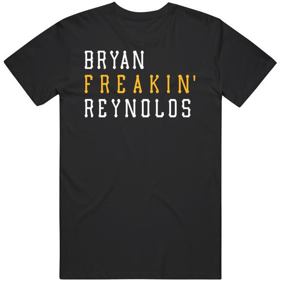 Bryan Reynolds Freakin Pittsburgh Baseball Fan T Shirt