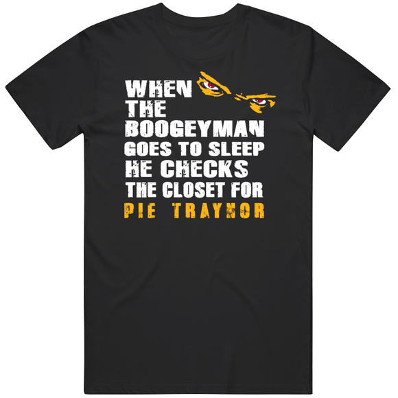 Pie Traynor Boogeyman Pittsburgh Baseball Fan T Shirt