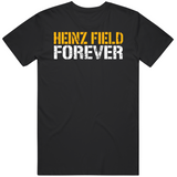 Heinz Field Forever Pittsburgh Football Fan T Shirt