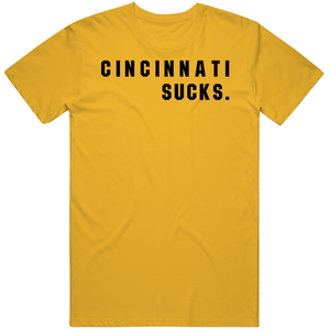 Big Fan Cincinnati Sucks Pittsburgh Football Fan V2 T Shirt
