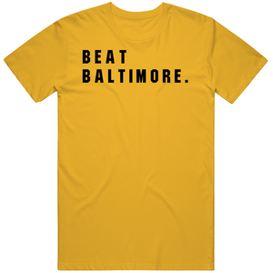 Big Fan Beat Baltimore Pittsburgh Football Fan V2 T Shirt