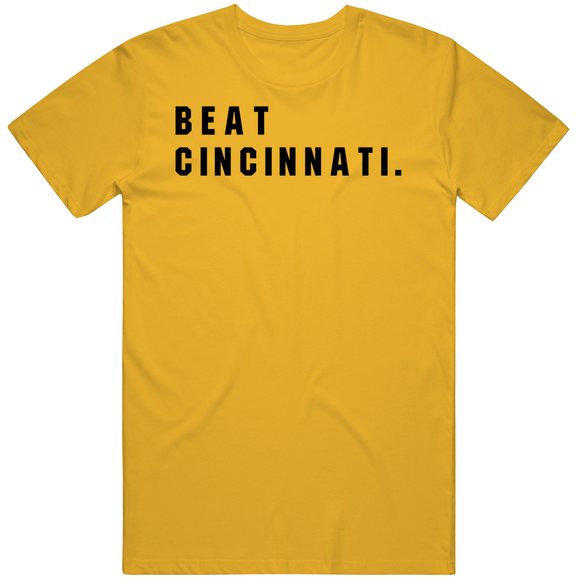 Big Fan Beat Cincinnati Pittsburgh Football Fan V2 T Shirt