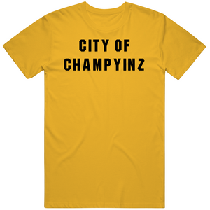 City Of Champyinz Pittsburgh Football Fan V2 T Shirt