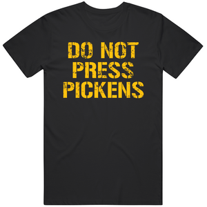 Do Not Press Pickens George Pickens Pittsburgh Football Fan T Shirt