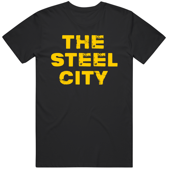 The Steel City Pittsburgh Baseball Hockey Football Fan T Shirt