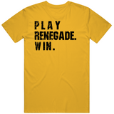 Play Renegade Win Pittsburgh Football Fan Distressed V3 T Shirt