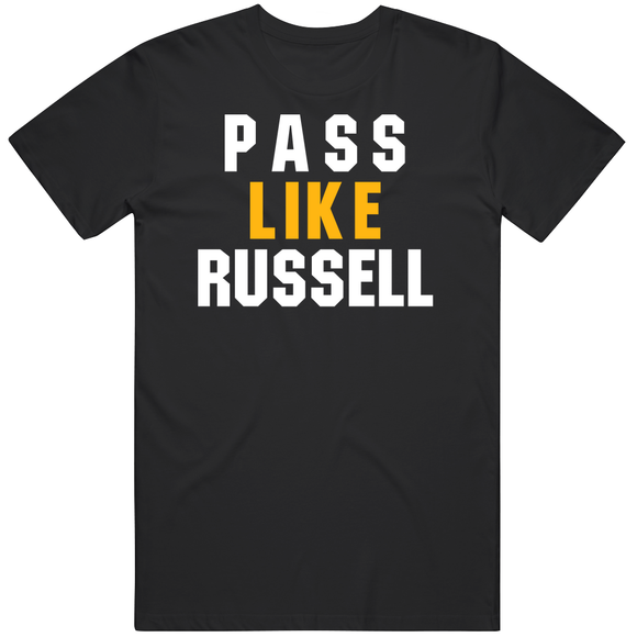 Russell Wilson Pass Like Russell Pittsburgh Football Fan T Shirt