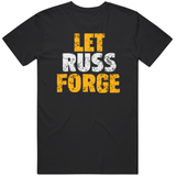 Russell Wilson Let Russ Forge  Pittsburgh Football Fan T Shirt