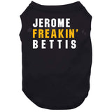 Jerome Bettis Freakin Pittsburgh Football Fan T Shirt