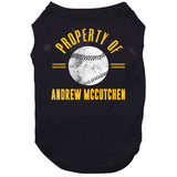 Andrew McCutchen Property Of Pittsburgh Baseball Fan T Shirt