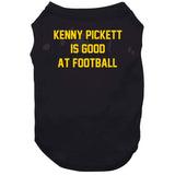 Kenny Pickett is Good at Football Pittsburgh Football Fan T Shirt