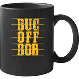 Buc Off Bob Pittsburgh Baseball Fan Distressed T Shirt