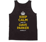 Dave Parker Keep Calm Pittsburgh Baseball Fan T Shirt