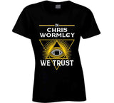 Chris Wormley We Trust Pittsburgh Football Fan T Shirt