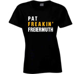 Pat Freiermuth Freakin Pittsburgh Football Fan T Shirt