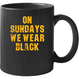 On Sundays We Wear Black Pittsburgh Football Fan Distressed T Shirt
