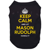 Mason Rudolph Keep Calm Pittsburgh Football Fan T Shirt