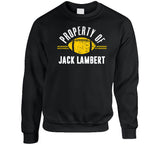 Jack Lambert Property Of Pittsburgh Football Fan T Shirt