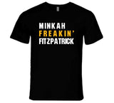Minkah Fitzpatrick Freakin Pittsburgh Football Fan T Shirt