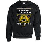 Chase Claypool We Trust Pittsburgh Football Fan T Shirt