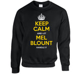 Mel Blount Keep Calm Pittsburgh Football Fan T Shirt