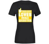 Mike Webster This Guy Loves Pittsburgh Football Fan T Shirt
