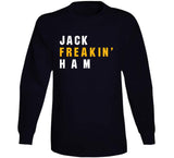 Jack Ham Freakin Pittsburgh Football Fan T Shirt