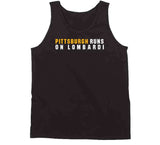 Pittsburgh Runs On Lombardi Football Fan T Shirt