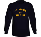 Pittsburgh Vs All Yinz Pittsburgh Football Fan T Shirt