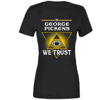 George Pickens We Trust Pittsburgh Football Fan T Shirt