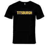 Mitchell Trubisky Titsburgh Funny Pittsburgh Football Fan T Shirt