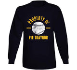 Pie Traynor Property Of Pittsburgh Baseball Fan T Shirt