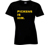 Pickens Is Him George Pickens Pittsburgh Football Fan T Shirt