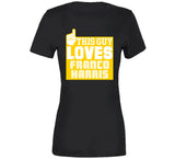 Franco Harris This Guy Loves Pittsburgh Football Fan T Shirt